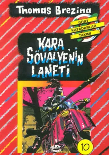 Dört Kafadarlar Takımı 10-Kara Şövalye'nin Laneti