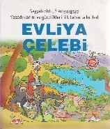 Kültürümüzün Yapı Taşları- Evliya Çelebi Kültürümüzün Yapı Taşları- Evliya Çelebi