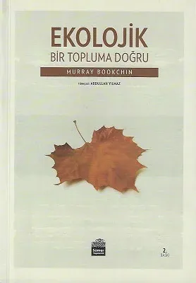 Ekolojik Bir Topluma Doğru