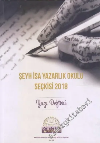Şeyh İsa Yazarlık Okulu Seçkisi 2018 : Yazı Defteri  + CD -        2018
