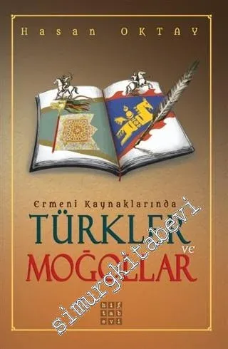 Ermeni Kaynaklarında Türkler ve Moğollar -         2020