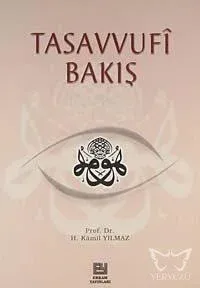 Tasavvufi Bakış