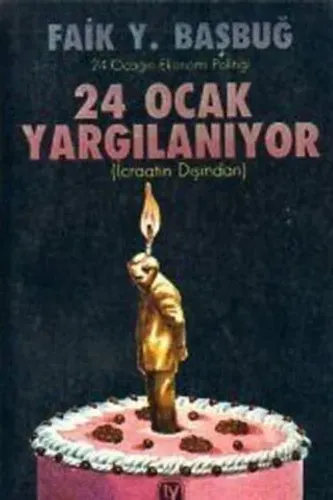 24 Ocak Yargılanıyor