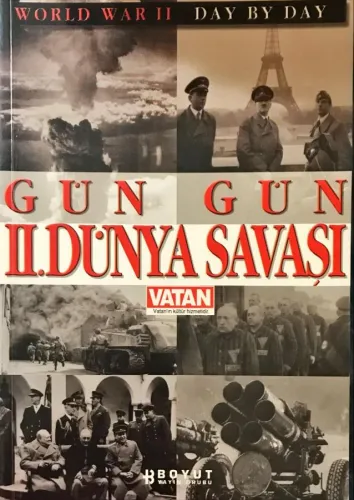 Gün Gün II. Dünya Savaşı