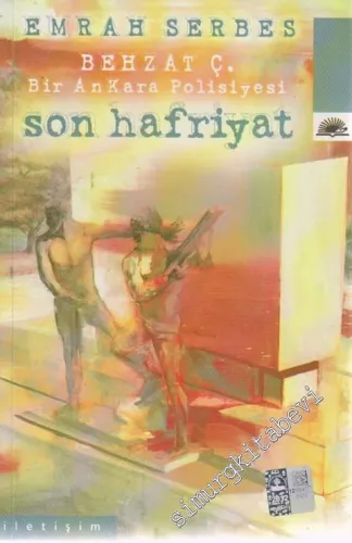 Son Hafriyat: Behzat Ç. Bir Ankara  -