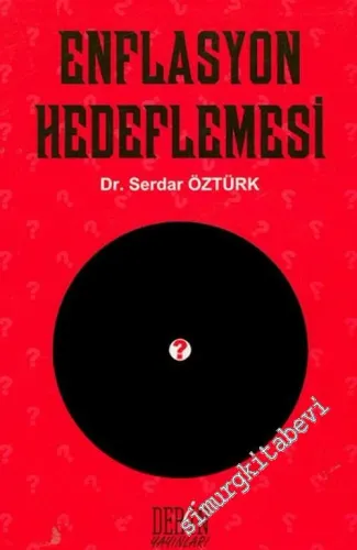 Enflasyon Hedeflemesi -         2003