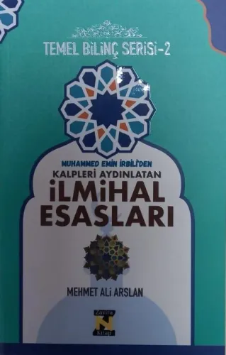 Kalpleri Aydınlatan İlmihal Esasları