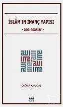 İslam'ın İnanç Yapısı