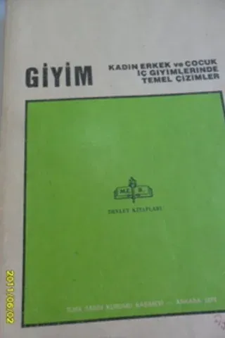 Giyim Kadın Erkek Ve Çocuk İç Giyimlerinde Temel Çizimler 2/E