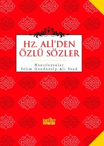 Hz. Ali´den Özlü Sözler