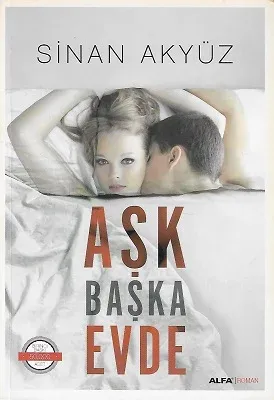 Aşk Başka Evde