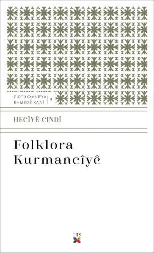 FOLKLORA KURMANCIYÊ