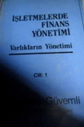 İşletmelerde Finans Yönetimi 1. Cilt