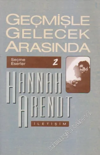 Geçmişle Gelecek Arasında -        1996
