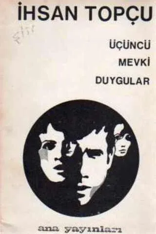 Üçüncü Mevki Duygular