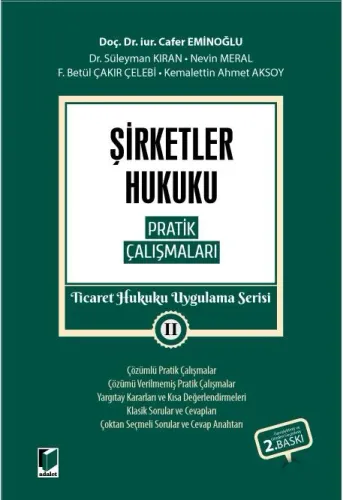 Şirketler Hukuku Pratik Çalışmaları