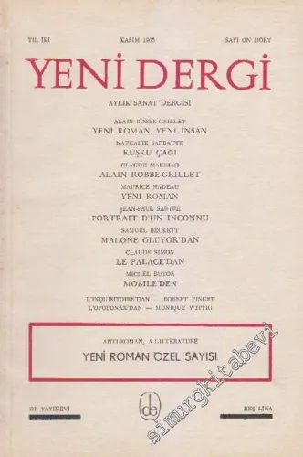 Yeni Dergi - Aylık Sanat Dergisi  YENİ ROMAN ÖZEL SAYISI - Sayı: 14    2  Kasım  1965