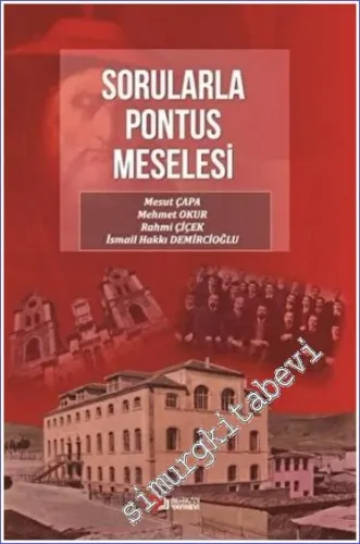 Sorularla Pontus Meselesi -         2023