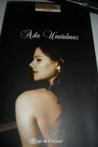 Asla Unutulmaz