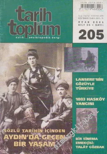 Tarih ve Toplum Aylık Ansiklopedik Dergi - Sayı: 205  Cilt: 35    Ocak 2001