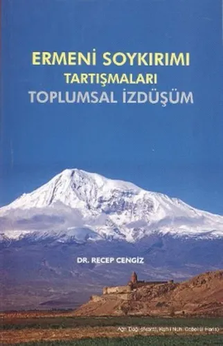 Ermeni Soykırımı Tartışmaları; Toplumsal İzdüşüm