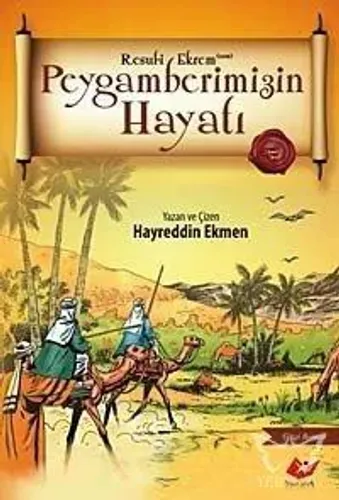 Peygamberimizin Hayatı