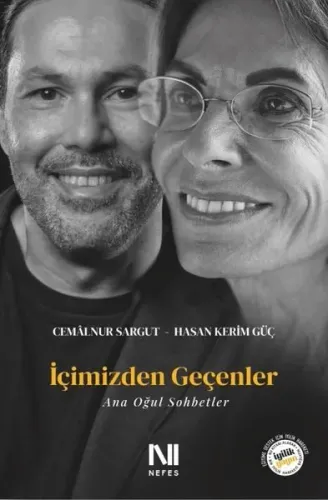 İçimizden Geçenler - Ana Oğul Sohbetler