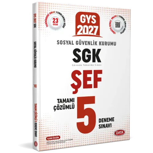 Data Yayınları 2027 Sosyal Güvenlik Kurumu (SGK) GYS Şef Çözümlü 5 Deneme Sınavı