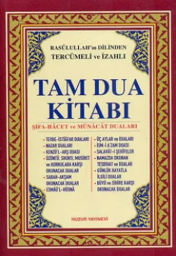 Tam Dua Kitabı (2.Hamur); Resulullah'ın Dilinden Tercümeli ve İzahlı