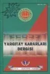 Yargıtay Kararları Dergisi C:35 S:12 Aralık 2009
