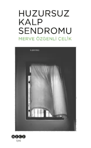 Huzursuz Kalp Sendromu