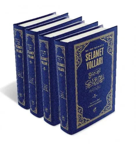 SeIamet Yolları 4 Cilt Takım Buluğul Meram Tercümesi ve Şerhi