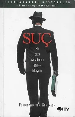 Suç - Bir Ceza Avukatından Gerçek Hikayeler