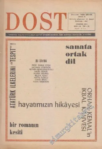 Dost Fikir ve Sanat Dergisi: Sanatta Ortak Dil - Sayı: 82  23    Ağustos 1971