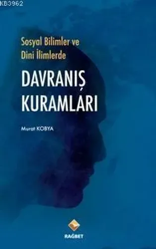 Sosyal Bilimler Ve Dini İlimlerde Davranış Kuramları