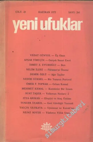 Yeni Ufuklar Aylık Sanat Fikir Dergisi - Sayı: 261, Haziran 1975       1975