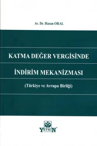 Katma Değer Vergisinde İndirim Mekanizması