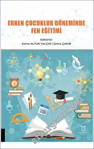 Erken Çocukluk Döneminde Fen Eğitimi -         2023