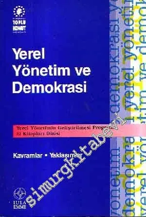 Yerel Yönetim ve Demokrasi: Kavramlar Yaklaşımlar -        1994