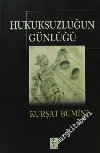 Hukuksuzluğun Günlüğü -        2002