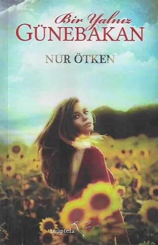 Bir Yalnız Günebakan