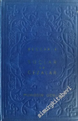 Suçlar ve Cezalar yahut Beşeriyetin Mecellesi