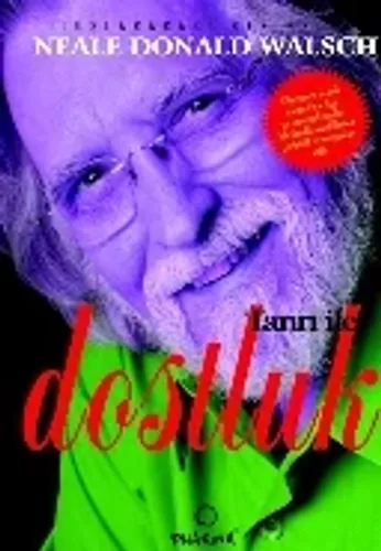 Tanrı ile Dostluk