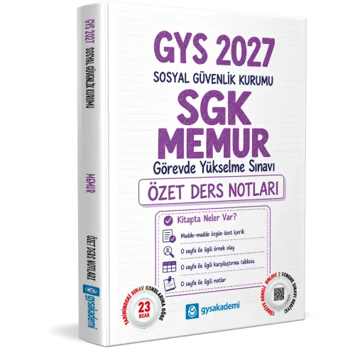 GYS Akakdemi 2027 Sosyal Güvenlik Kurumu (SGK) Memur GYS Özet Ders Notları