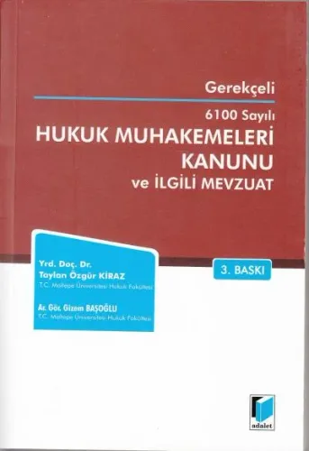 Hukuk Muhakemeleri Kanunu ve İlgili Mevzuat