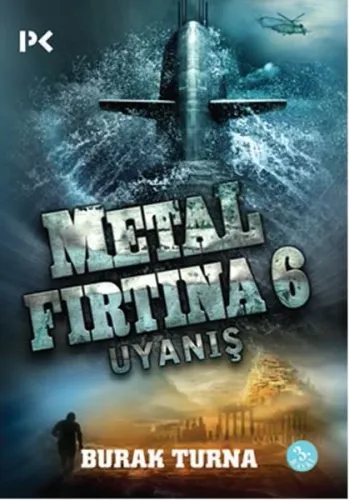Metal Fırtına 6; Uyanış