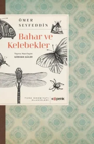 Bahar ve Kelebekler
