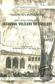 16. ve 18. Asırlarda İstanbul Velileri ve Delileri
