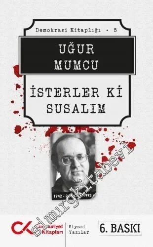 İsterler Ki Susalım -         2021