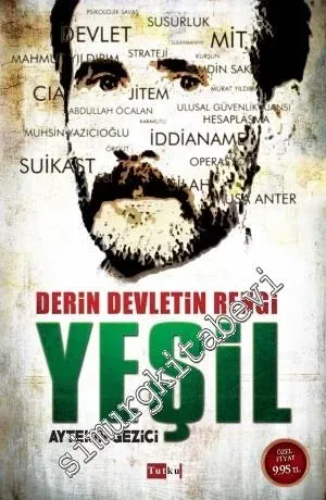 Derin Devletin Rengi Yeşil